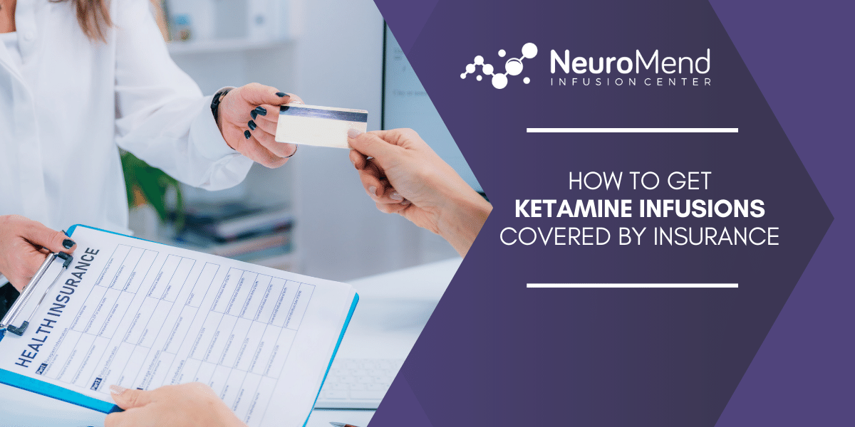 Blog - How to get ketamine infusions covered by insurance