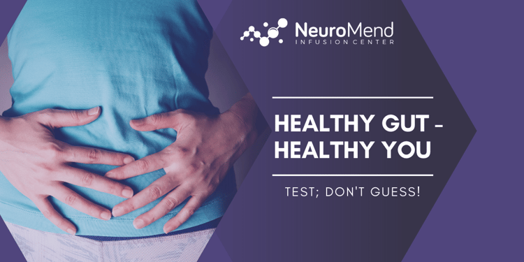 Gut Health | NeuroMend Infusion Center